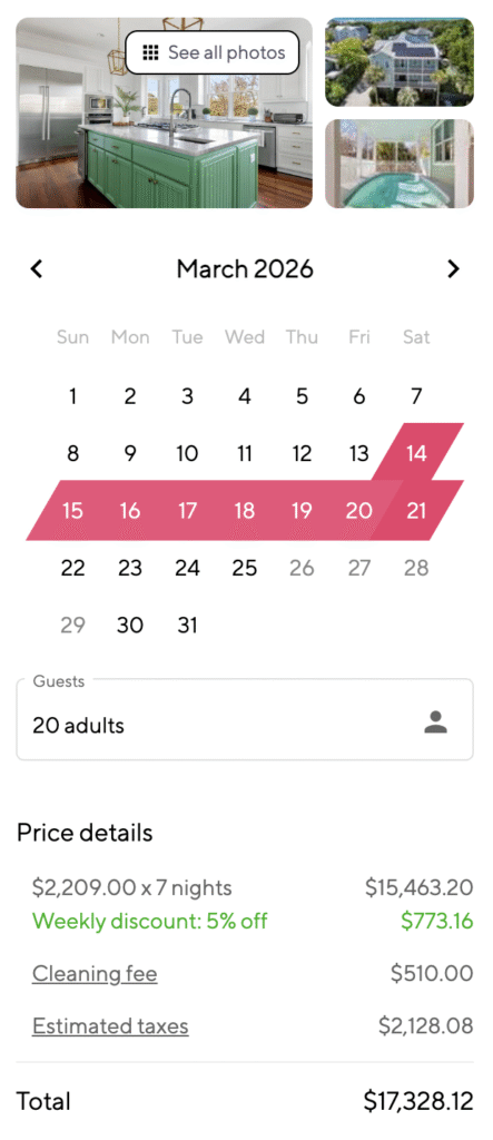 Screenshot of a booking form March 14-21. Book'd Vacations has the best price. Book'd vacations shows a total of $17,328.12. Two thousand dollars less than booking sites that charge service fees.